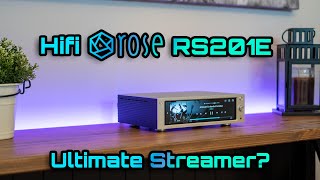 HiFi Rose RS201E Network Streamer Review - Something Special