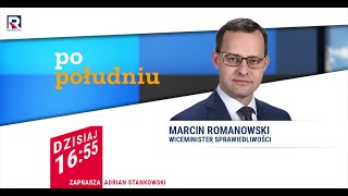 Sto dni ustawy antyprzemocowej - Marcin Romanowski | Po Południu