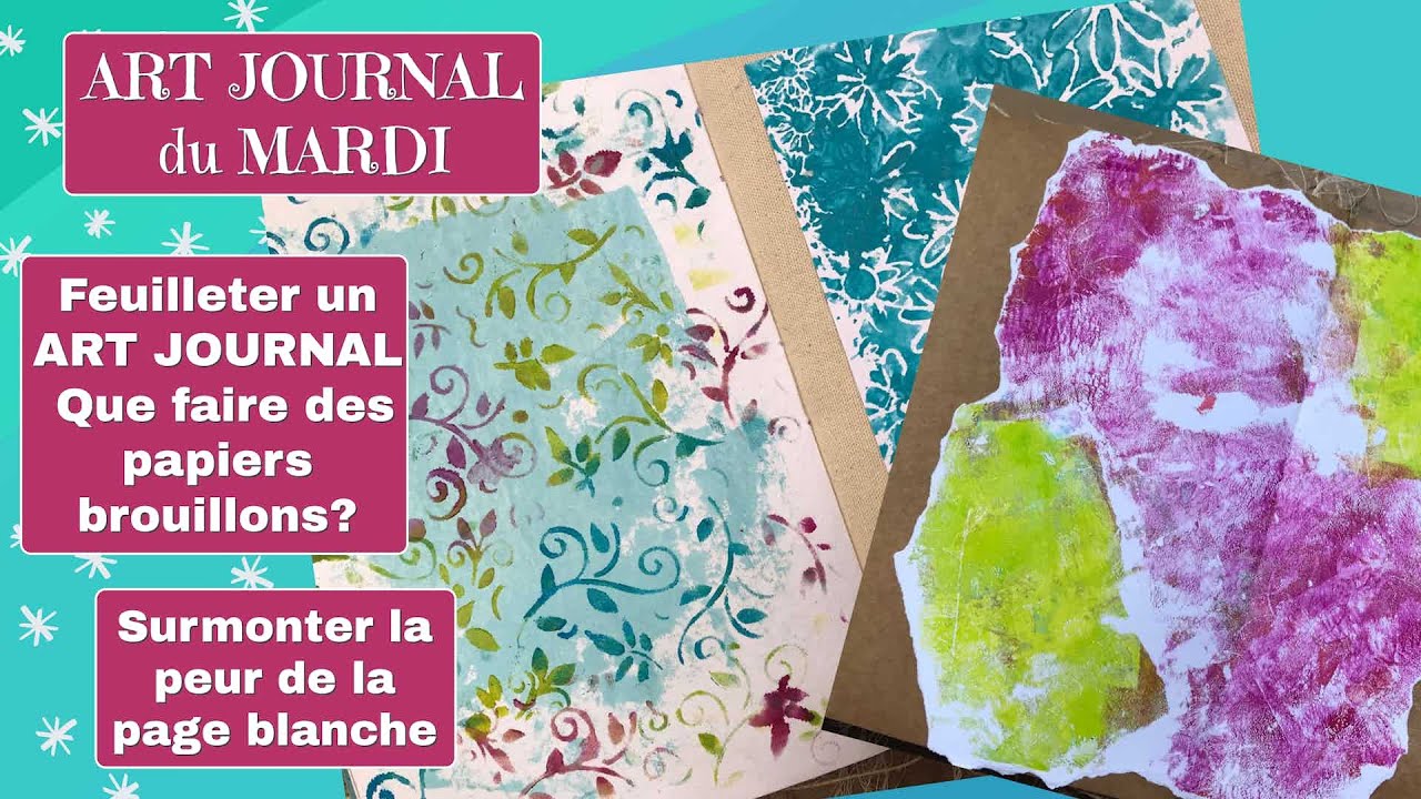 Feuilleter Un ART JOURNAL - Que Faire Des Papiers Brouillons ...