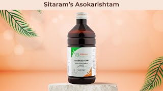 Sitaram Ayurveda Ashokarishta | Ashokarishta Uses \u0026 Benefits