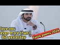 love you even more than I did yesterday | fazza poem| prince fazza poems| crown of Dubai