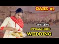 పిలవని పెళ్లి కి వెల్లి భోజనo చేసి వచ్చా..॥Went to strangers wedding ||Challenge|| Dare ||