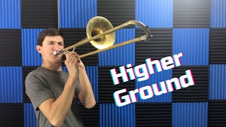 Higher Ground - Trombonius