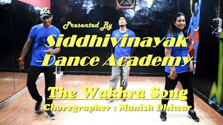The Wakhra Song//Judgemental Hai Kya// Manish Dhiwar//Choreographer//
