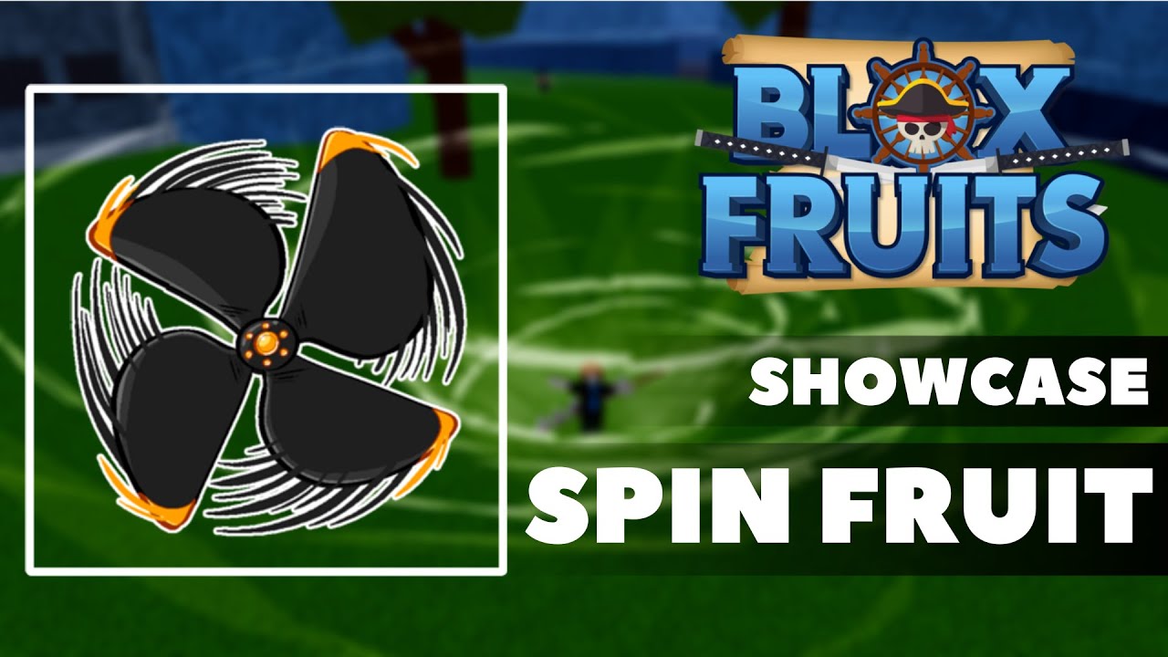 Roblox Blox Fruits: Spin Fruit Showcase And Combo - YouTube