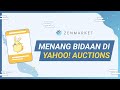 Menang Bidaan di Yahoo! Auctions