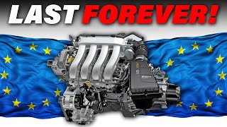 The Most Reliable European Engines EVER MADE