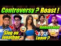 Slug on Jonathan, Payal Roast 😳 Reply ! Announcement, News 😮 Scout, Sid