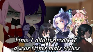 ¥•||time 7 adultos react tô a seus filhos mais velhos {parte 1/2}||•¥