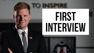 Eddie Howe FIRST INTERVIEW as Newcastle United Manager!