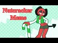 (16+)NUTCRACKER // Animation meme (Remake)