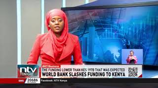 World Bank slashes its funding to Kenya