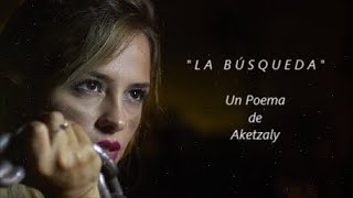 LA BÚSQUEDA - De Aketzaly - Voz: Ricardo Vonte