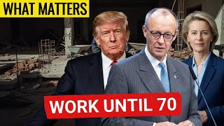 Germany Prepares to Make You Work Until 70