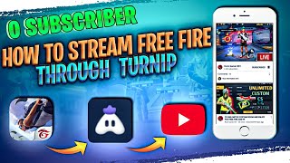 Turnip App se Live Stream kaise kare || How to Live stream in free fire youtube with turnip app