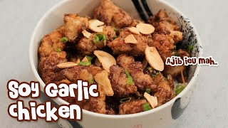 Resep Soy Garlic Chicken / Ayam Goreng Krispy Asin Bawang Putih Tanpa Tulang [ 100% Enak ]