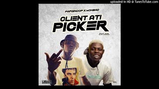 Papisnoop Ft Mohbad - Client \u0026 Picker (Official Audio)