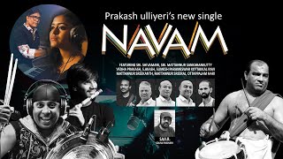 Navam | Prakash Ulliyeri | Sivamani | Mattannoor Shankaran Kutty | Akash Flute | Vedha Prakash