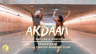 ABC Bhangra | Akdaan | Dilpreet Dhillon | Gurlej Akhtar | Desi Crew | Latest Punjabi Songs 2020