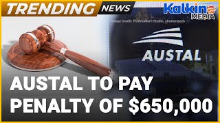 Austal to pay penalty after violating continuous disclosure laws | Kalkine Media