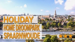 Holiday Home DroomPark Spaarnwoude hotel review | Hotels in Halfweg | Netherlands Hotels