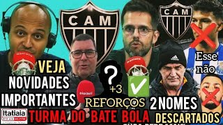 📻 TURMA DO BATE BOLA 📻| INFORMAÇÕES IMPORTANTES DO ATLÉTICO⚫| POSSIBILIDADES DE MERCADO E PREPARAÇÃO