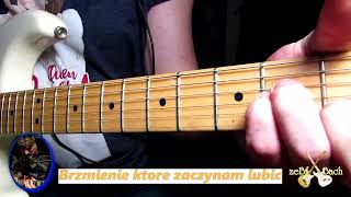 Gitara@zebbach -Brzmienie ktore zaczynam lubic -Blues uwagi dla poczatkujacych