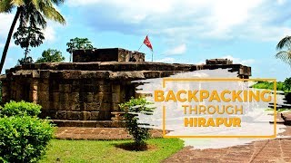 Backpacking through History Ep 5: Hirapur