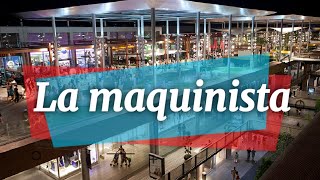 La Maquinista, Centro Comercial en Barcelona  España