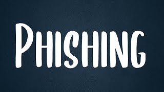 Recognizing and Avoiding Phishing