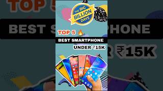 Top 5 Best Budget Smartphone Under 15000 in Flipkart Sale 2024 🔥 #shorts