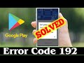 [SOLVED] How to Fix Error 192 Code Problem (100% Working)