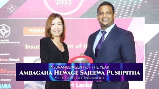 Insurance Agent Of The Year 20203 - Ambagaha Hewage Sajeewa Pushpitha, Softlogic Life Insurance