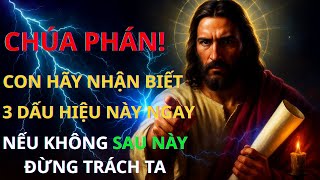 CHÚA PHÁN: 3 DẤU HIỆU TA ĐANG MUỐN GỠ BỎ MỘT NGƯỜI KHỎI CUỘC ĐỜI CON – HÃY NGHENGAY|ThôngĐiệpCủaChúa