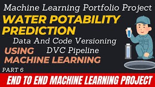 6. End to End MLOps Portfolio Project | Data and Code Versioning | MLOps | DVC Pipeline