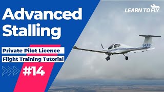 【Learn To Fly #14】RPL / PPL Flying Lesson | E14 Advanced Stalling #DiamondDA40 #RPL #PPL #Stalling