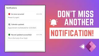 Notification Center in Power Apps
