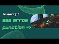 🚀 Master ES6 Arrow Functions in 2 Minutes! | JavaScript Quick Guide