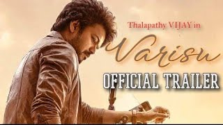 Varisu | Official Trailer | Thalapathy Vijay | Vamsi | Thaman S | Rashmika mandhana | #varisu