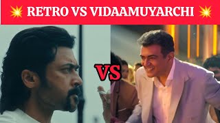 RETRO VS VIDAAMUYARCHI COMPARISON 🥵💥| SURIYA | AJITH | TAMIL CINEMA INFO