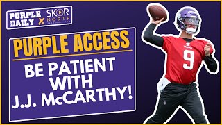 Minnesota Vikings fans need patience with J.J. McCarthy