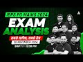 IBPS PO Mains Analysis 2024 | 30 Nov 2024 Shift-1 | IBPS PO Mains Asked Questions Review