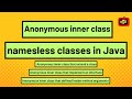#5 Anonymous Inner Classes in Java | #innerclasses