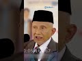 Amien Rais Sebut Pemerintah Tak Akan Dapat Berkah, Prabowo Ganti Gibran