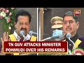 TN Governor RN Ravi Attacks Minister Ponmudi Over His 'Hindi Speakers Sell Pani Puri' Remark