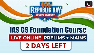 IAS GS Foundation Course | Republic Day Special Discount | Drishti IAS English