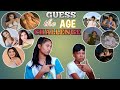 GUESS THE AGE| Claris Mae