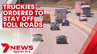 'Not worth it': Toll orders drivers to avoid Sydney road tolls | 7NEWS