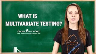 What is Multivariate Testing? | Data Science in Minutes