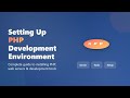🚀 PHP Development Environment Setup (Beginners Guide 2025)
